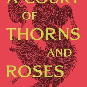 A Court of Thorns and Roses