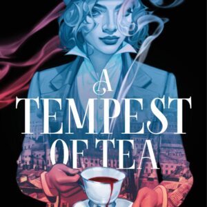 A Tempest of Tea