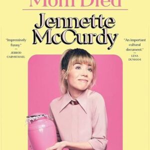 I'm Glad My Mom Died