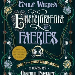 Emily Wildes Encyclopaedia of Faeries