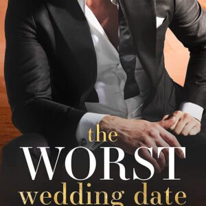 The Worst Wedding Date