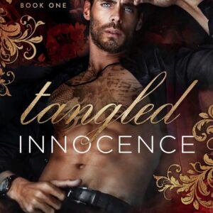 Tangled Innocence (Egorov Bratva Book 1)