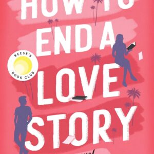 How to End a Love Story