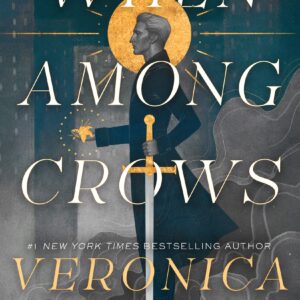 When Among Crows