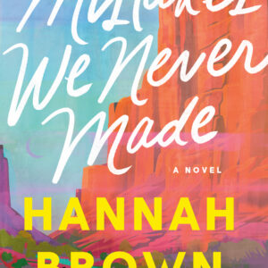 Mistakes We Never Made