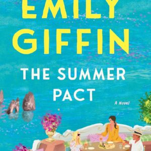 The Summer Pact: A Novel