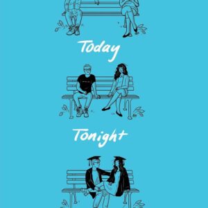 Today Tonight Tomorrow