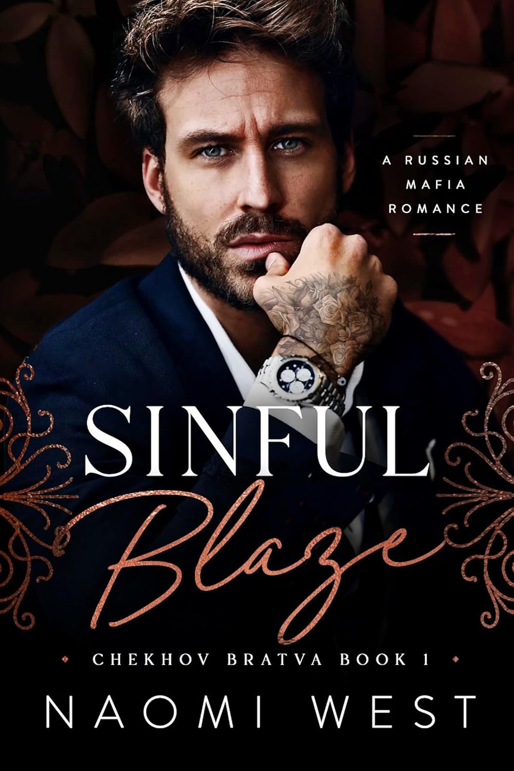 Sinful Blaze (Chekhov Bratva Book 1)