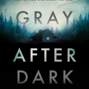 Gray After Dark