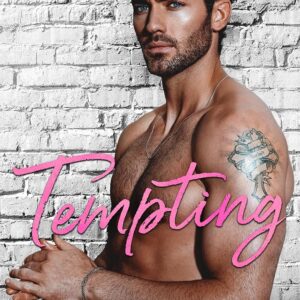 Tempting (Red Lips & White Lies Book 1)