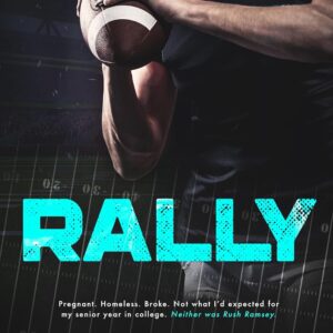 Rally (Treasure State Wildcats Book 3)