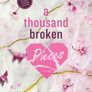 A Thousand Broken Pieces (Boy Kisses)