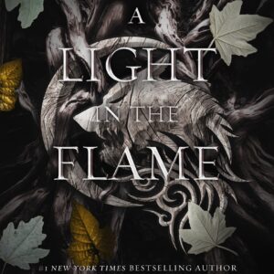 A Light in the Flame