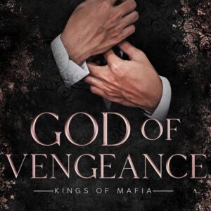 God Of Vengeance (Kings Of Mafia)