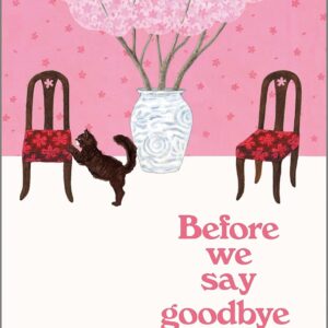 Before We Say Goodbye