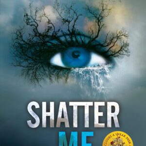 Shatter Me