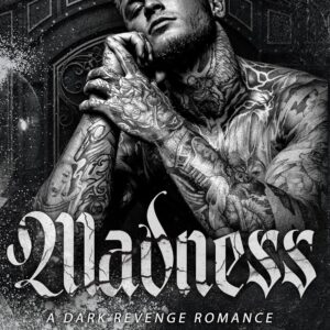 Madness