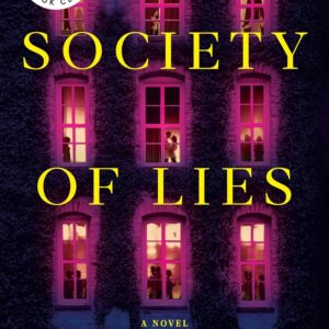 Society of Lies: Reese's Book Club: A Novel