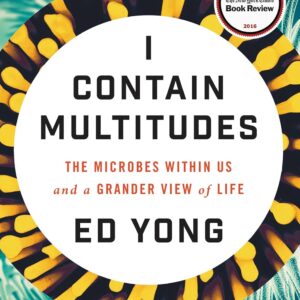 I Contain Multitudes