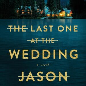 The Last One at the Wedding