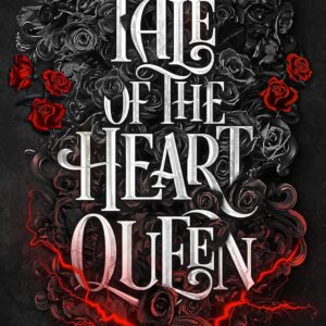 Tale of the Heart Queen (Artefacts of Ouranos Book 4)