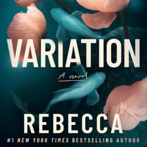 Variation: A Novel
