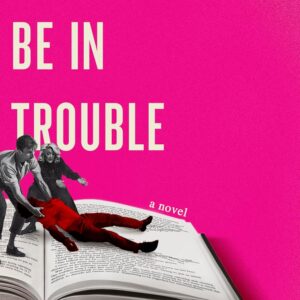 I Might Be in Trouble