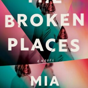 The Broken Places