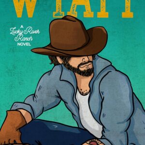 Wyatt (Lucky River Ranch Book 2)