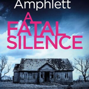 A Fatal Silence