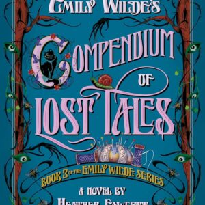 Emily Wilde's Compendium of Lost Tales