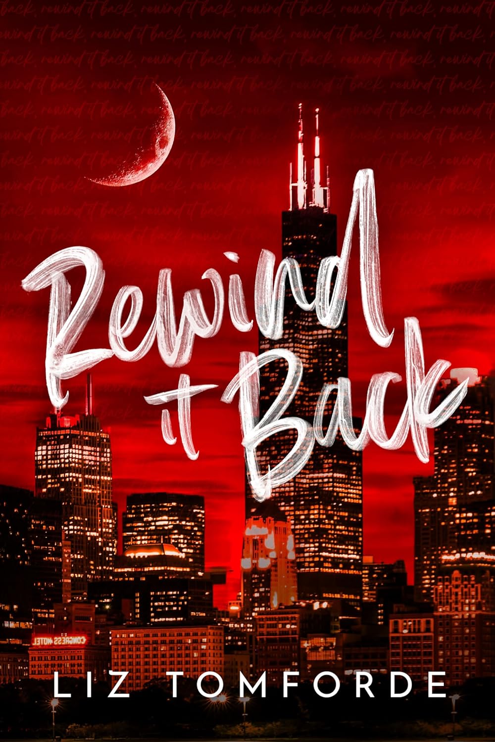 Rewind It Back (Windy City Series Book 5)