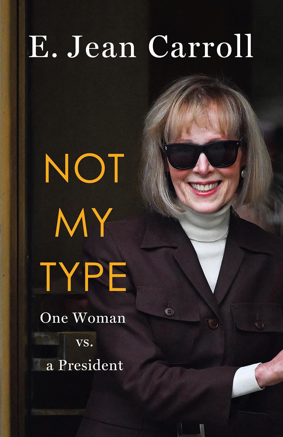 Not My Type: One Woman vs. a President