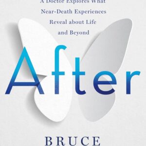After by Bruce Greyson md