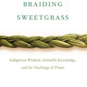 Braiding Sweetgrass