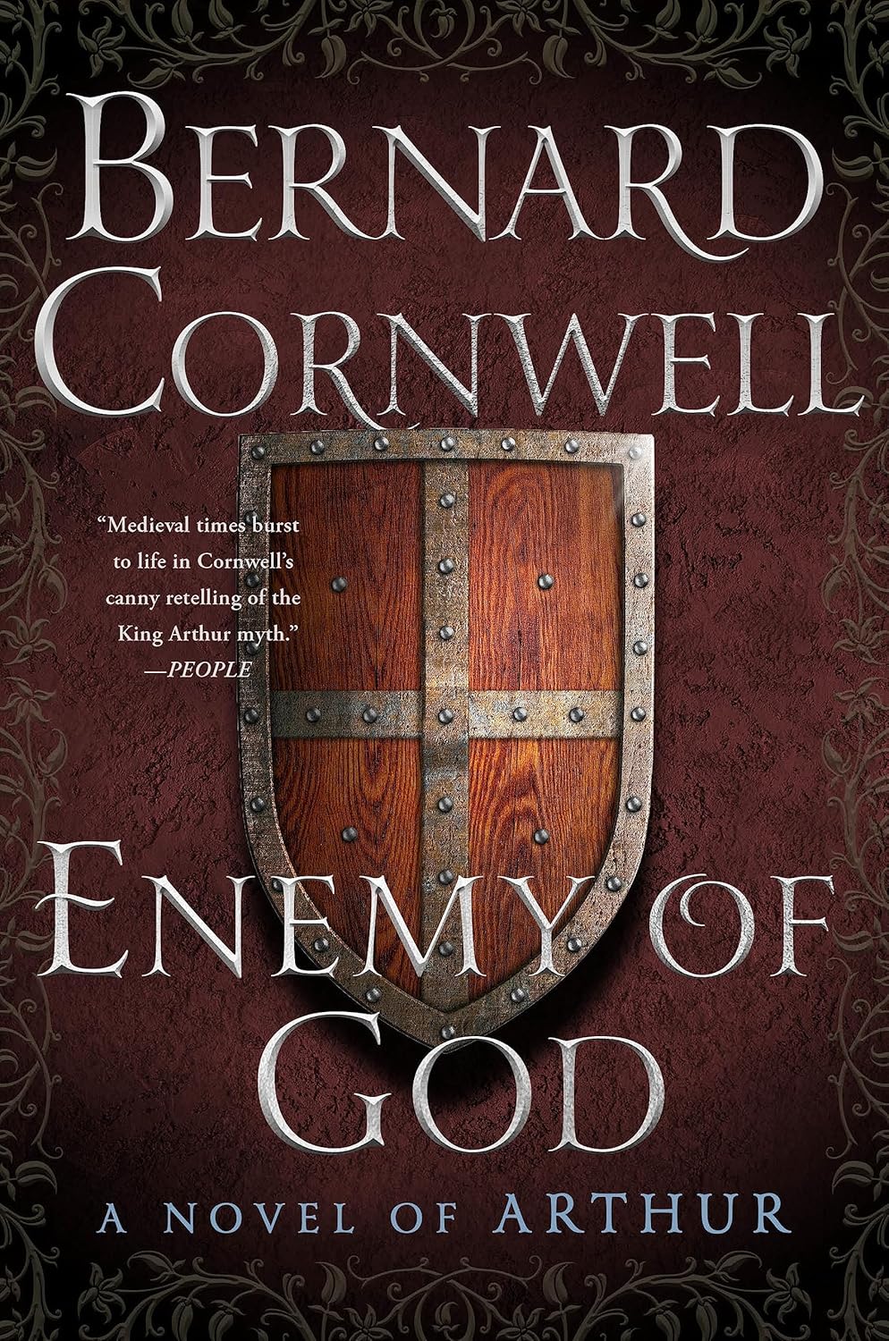 Enemy of God: A Novel of Arthur (The Warlord Chronicles Book 2)