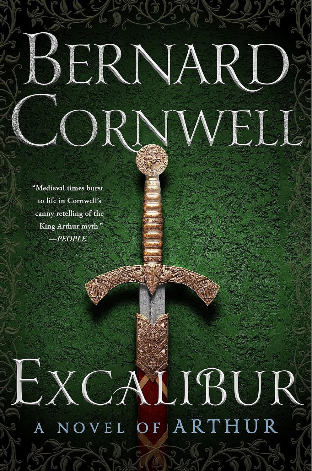 Excalibur: A Novel of Arthur (The Warlord Chronicles Book 3)