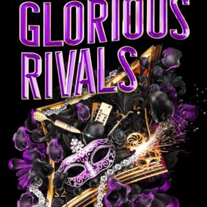 Glorious Rivals (The Grandest Game Book 2)