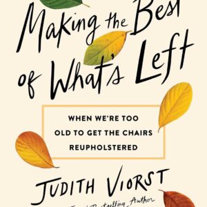 Making the Best of What's Left