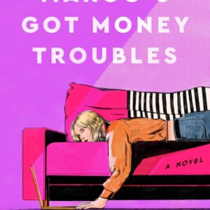 Margo's Got Money Troubles