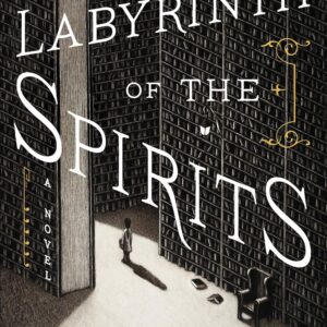 The Labyrinth of the Spirits