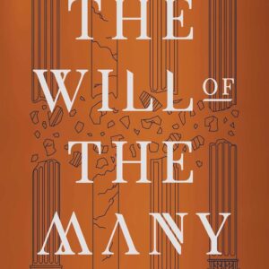 The Will of the Many