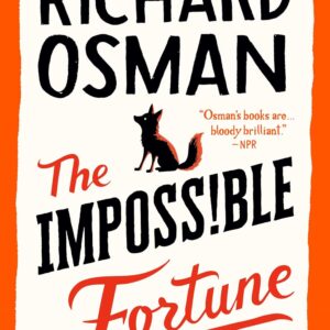 The Impossible Fortune: A Thursday Murder Club Mystery