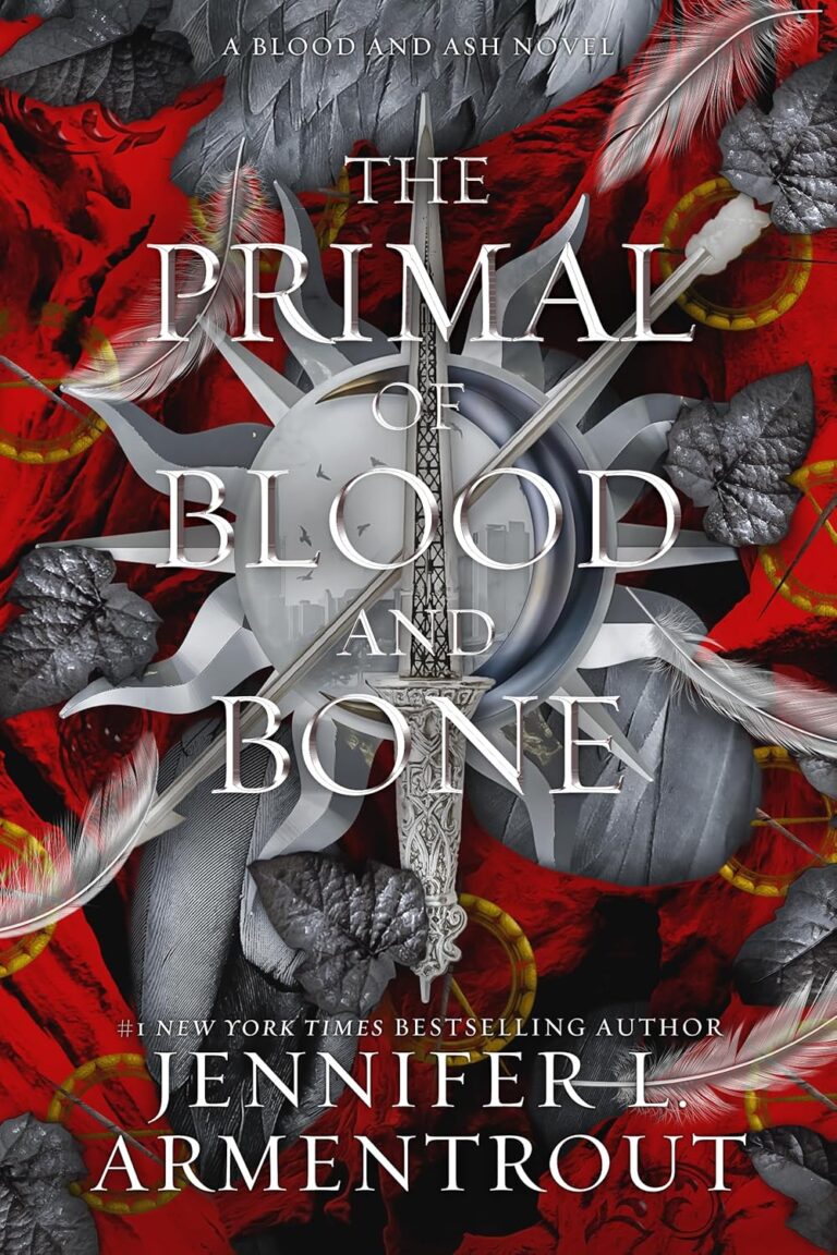 The Primal of Blood and Bone: A Blood and Ash