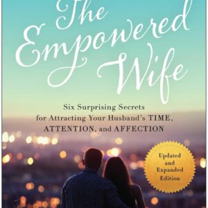 The Empowered Wife