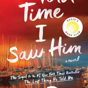 The First Time I Saw Him