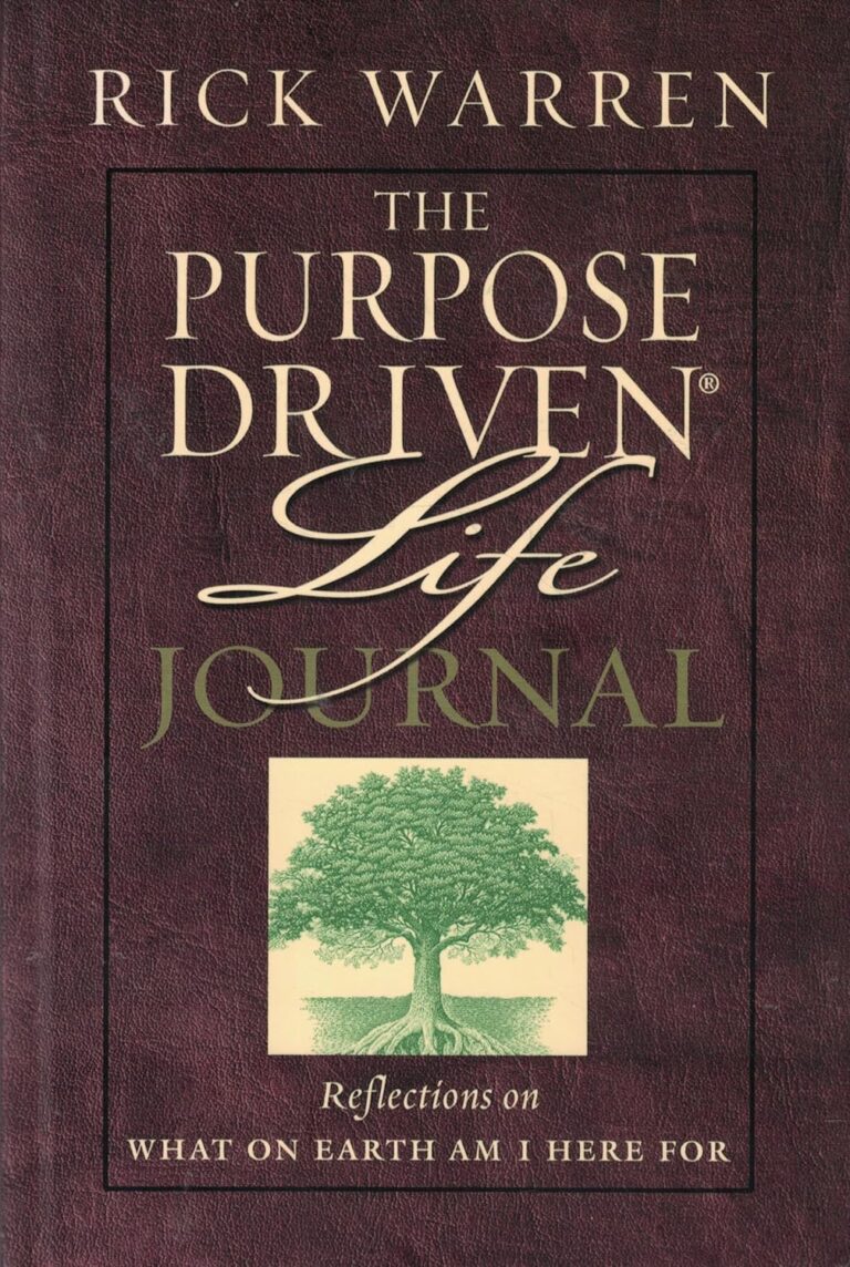 The Purpose Driven Life Journal