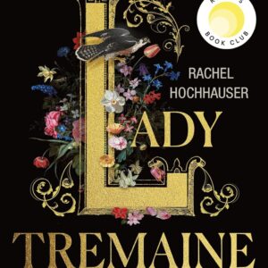 Lady Tremaine: Reese’s Book Club Pick
